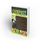 The Complete Compost Gardening Guide – Heaven's Harvest